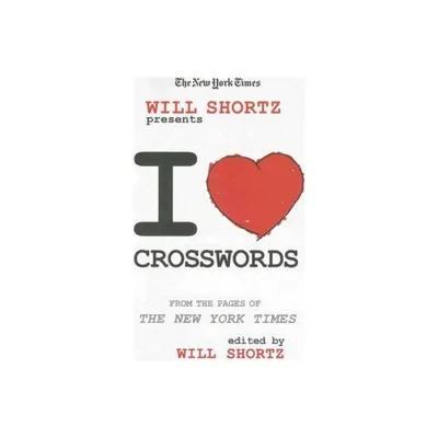 The New York Times Will Shortz Presents I Love Crosswords