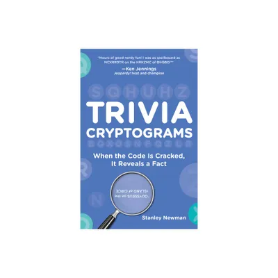 Trivia Cryptograms - by Stanley Newman (Paperback)