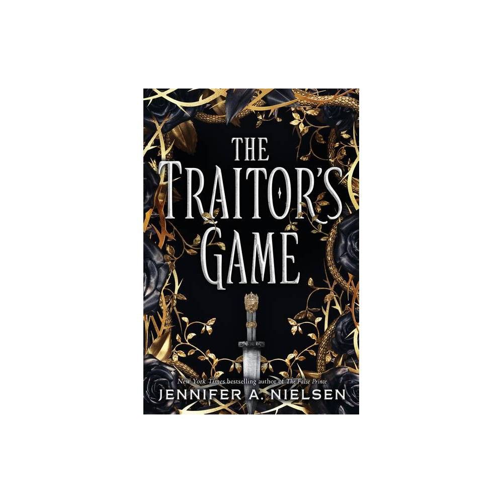 Scholastic Inc The Traitors Game (the Traitors Game, Book One) - by  Jennifer A Nielsen (Paperback) | The Market Place