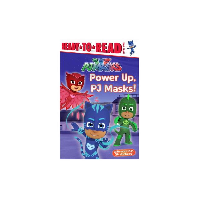 Power Up, PJ Masks! (ReadytoRead. Level 1) - by Delphine Finnegan (Paperback)