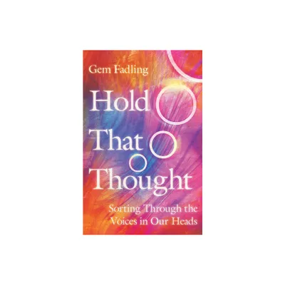 Hold That Thought - by Gem Fadling (Paperback)