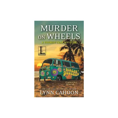 Murder on Wheels - (Tourist Trap Mystery) by Lynn Cahoon (Paperback)