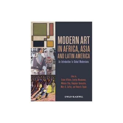 Modern Art in Africa, Asia and Latin America - (Paperback)