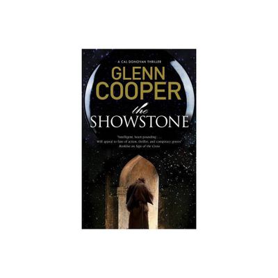 The Showstone - (Cal Donovan Thriller) by Glenn Cooper (Paperback)