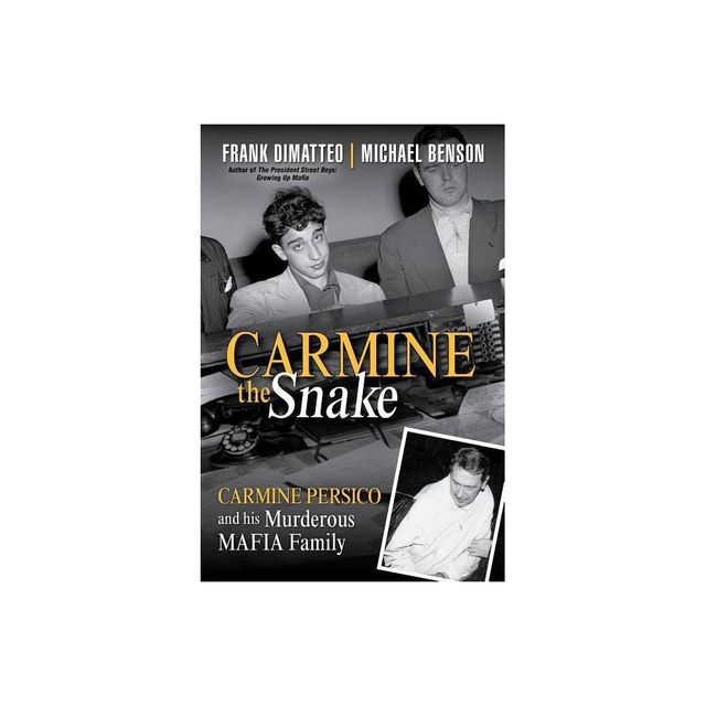 Carmine the Snake - by Frank Dimatteo (Paperback)