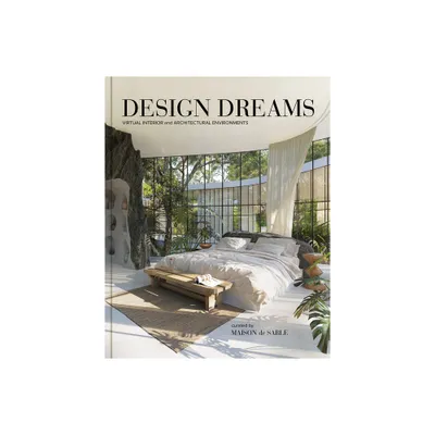 Design Dreams - by Maison de Sable (Hardcover)