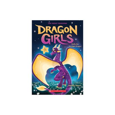 Stella the Starlight Dragon (Dragon Girls #9) - by Maddy Mara (Paperback)