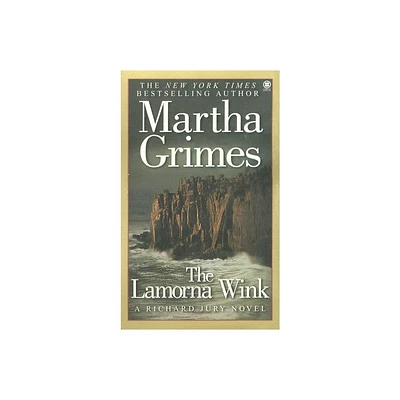 The Lamorna Wink - (Richard Jury Mysteries) by Martha Grimes (Paperback)