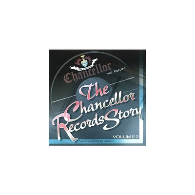 Chancellor Records Story 2 & Various - Chancellor Records Story, Vol. 2 (CD)