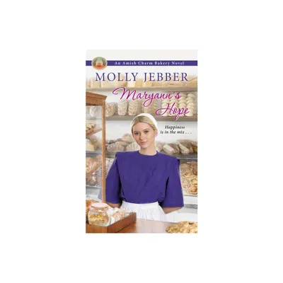 Maryanns Hope - (Amish Charm Bakery) by Molly Jebber (Paperback)