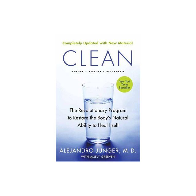 Clean -- Expanded Edition - 2nd Edition by Alejandro Junger (Paperback)