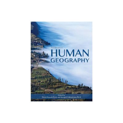 Introduction to Human Geography - by David Dorrell & Joseph P Henderson (Paperback)