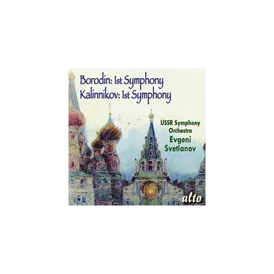 Svetlanov & Ussr Symphony Orchestra - Borodin: Kalinnikov: Symphony No. 1 (CD)