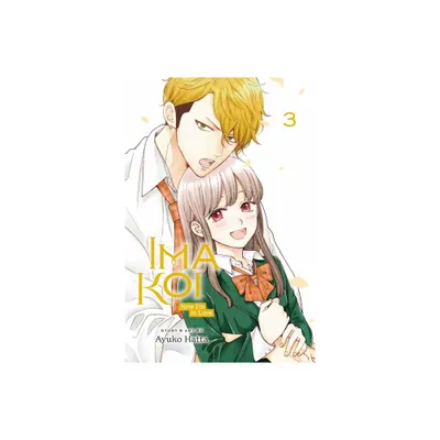 Ima Koi: Now Im in Love, Vol. 3 - by Ayuko Hatta (Paperback)