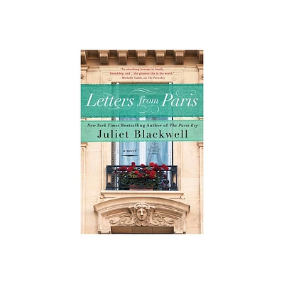 Letters from Paris - by Juliet Blackwell (Paperback)