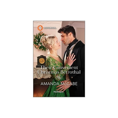 Their Convenient Christmas Betrothal - (Matchmakers of Bath) by Amanda McCabe (Paperback)