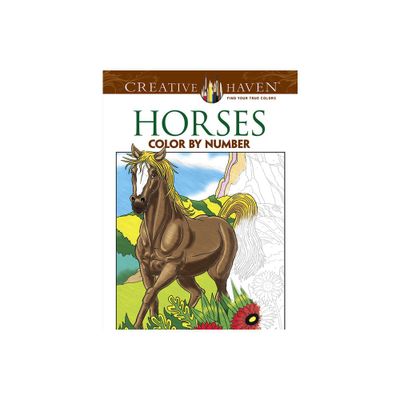 Horses Color by Number Coloring Book - (Adult Coloring Books: Animals) by George Toufexis (Paperback)