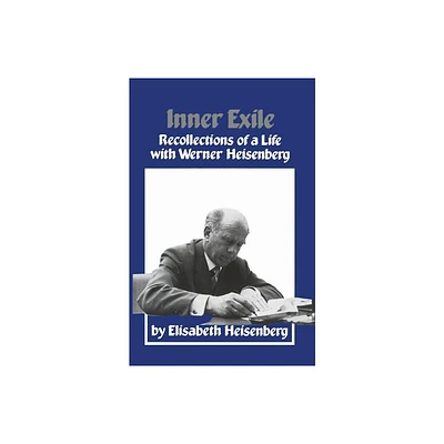 Inner Exile - by Heisenberg (Paperback)