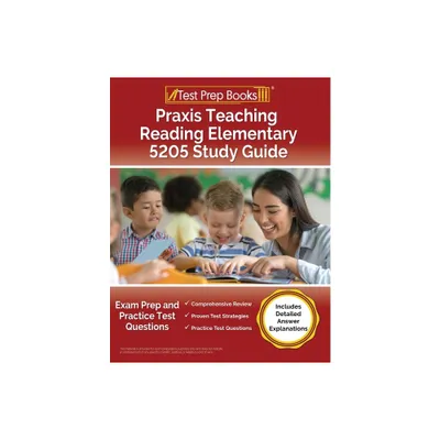 Praxis Teaching Reading Elementary 5205 Study Guide