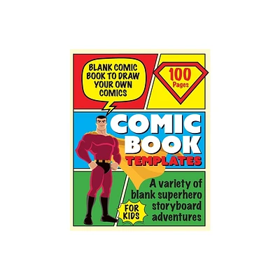 Blank Comic Book Draw Tour Own Comics - by David Turner (Paperback)