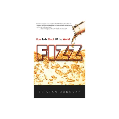 Fizz - by Tristan Donovan (Paperback)