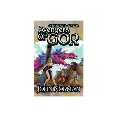 Avengers of Gor - (Gorean Saga) by John Norman (Paperback)