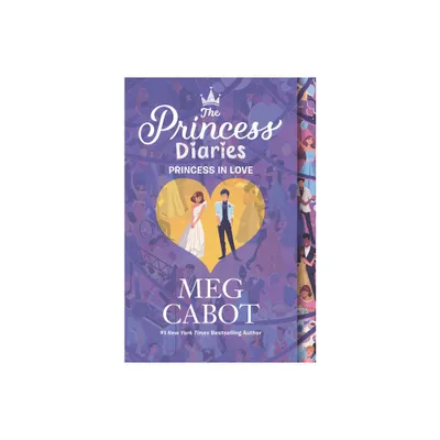 The Princess Diaries Volume III: Princess in Love - by Meg Cabot (Paperback)