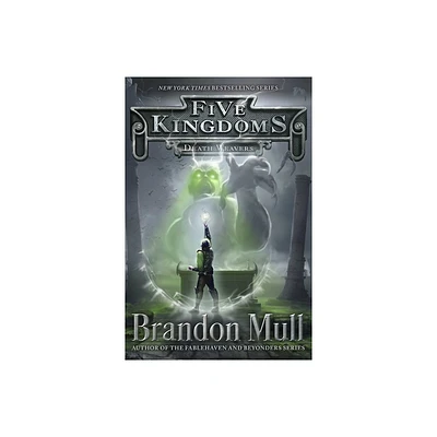 Death Weavers - (Five Kingdoms) by Brandon Mull (Paperback)