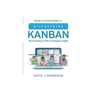 Discovering Kanban - by David J Anderson (Paperback)