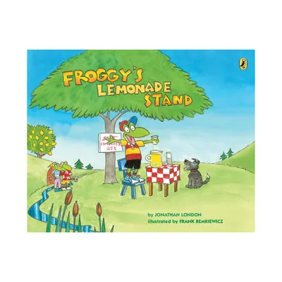 Froggys Lemonade Stand - by Jonathan London (Paperback)