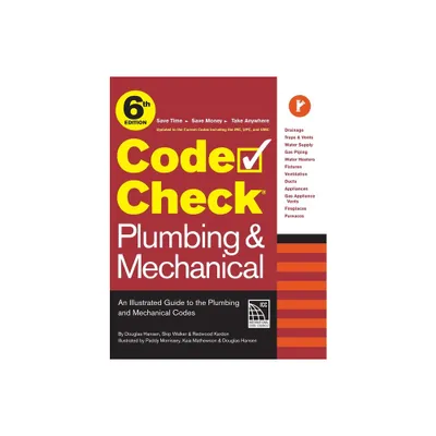 Code Check Plumbing & Mechanical 6th Edition - by Redwood Kardon & Douglas Hansen & Skip Walker (Spiral Bound)