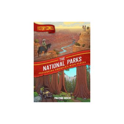 History Comics: The National Parks