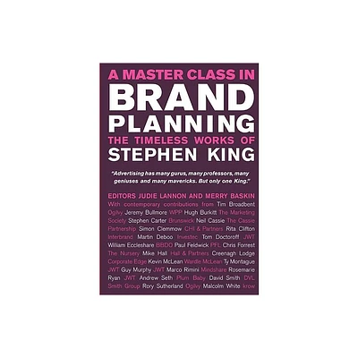 A Master Class in Brand Planning - by Judie Lannon & Merry Baskin (Hardcover)