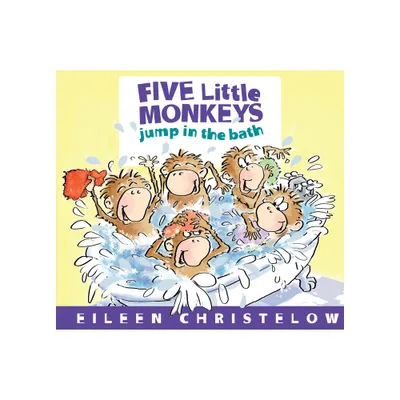 Five Little Monkeys Jump in the Bath - (Five Little Monkeys Story) by Eileen Christelow (Board Book)