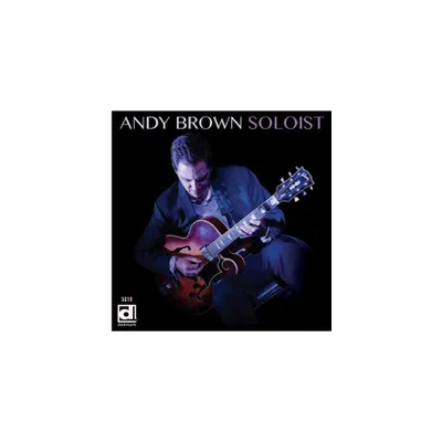 Andy Brown - Soloist (CD)