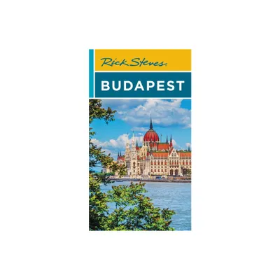 Rick Steves Budapest - 7th Edition by Rick Steves & Cameron Hewitt (Paperback)