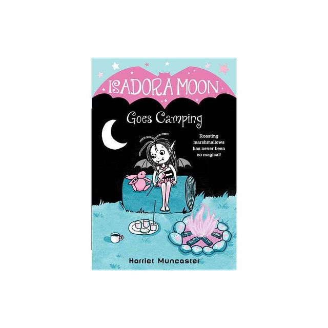 Random House Isadora Moon Goes Camping - by Harriet Muncaster (Paperback)