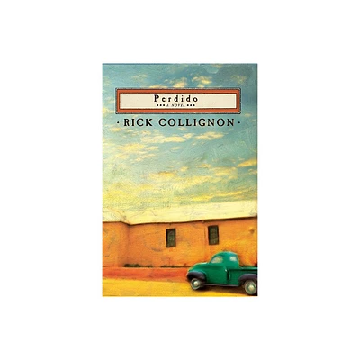 Perdido - by Rick Collignon (Paperback)