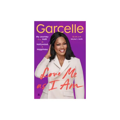 Love Me as I Am - by Garcelle Beauvais (Paperback)