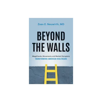 Beyond the Walls