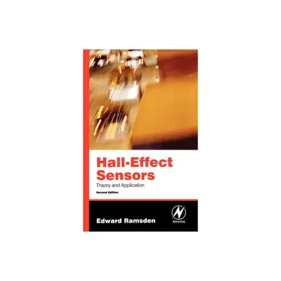 Hall-Effect Sensors - 2nd Edition by Edward Ramsden (Hardcover)