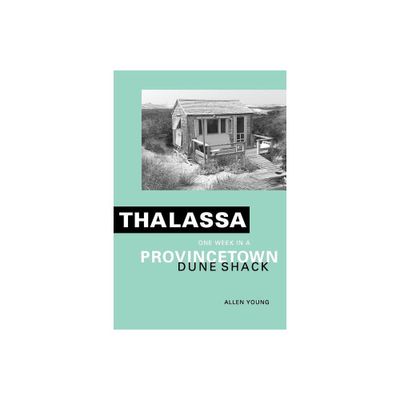 Thalassa - by Allen Young (Paperback)