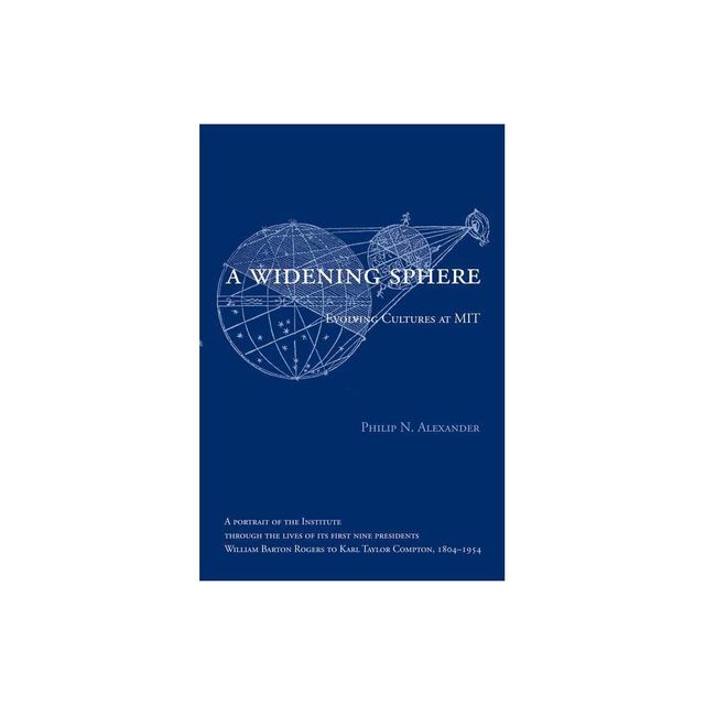 A Widening Sphere - by Philip N Alexander (Paperback)