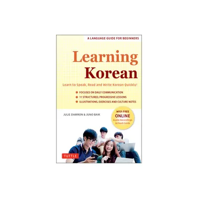 Learning Korean - (Easy Language) by Julie Damron & Juno Baik (Paperback)