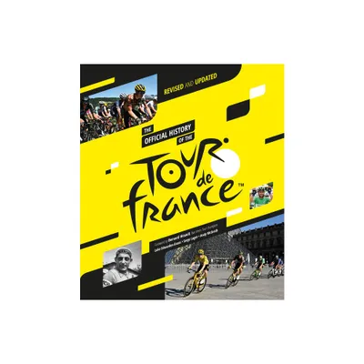 The Official History of the Tour de France