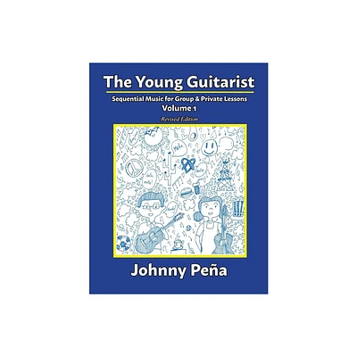 The Young Guitarist, Volume 1 - 2nd Edition by Johnny Pea (Paperback)