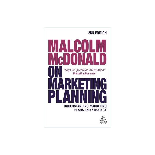 Malcolm McDonald on Marketing Planning - 2nd Edition (Paperback)