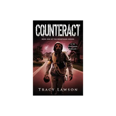 Counteract - (Resistance) by Tracy Lawson (Paperback)