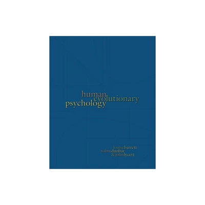 Human Evolutionary Psychology - by Louise Barrett & Robin Dunbar & John Lycett (Paperback)