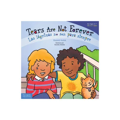 Tears Are Not Forever / Las Lgrimas No Son Para Siempre Board Book - (Best Behavior(r)) by Elizabeth Verdick